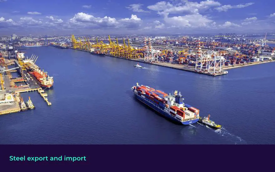 Steel export and import updates