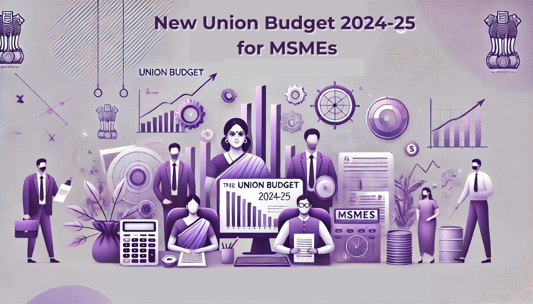 Budget 2024-25 for MSMEs: Announcements by FM N. Sitharaman