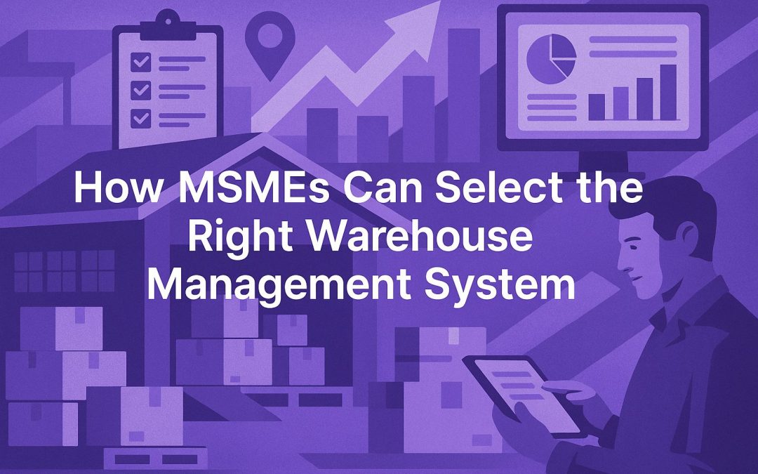 How to Select the Right Warehouse Management System