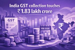 India’s GST collection touches ₹1.83 lakh crore in February 2026