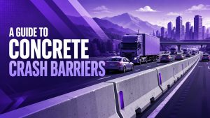 Concrete crash barriers: A guide to design, applications & more