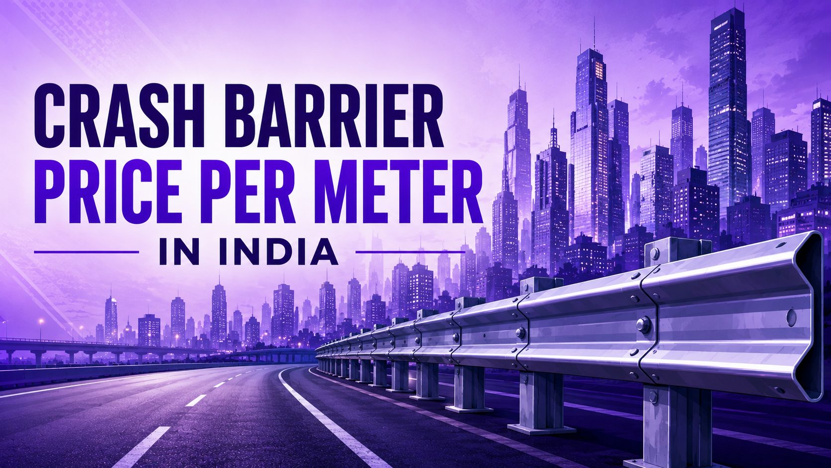 Crash barrier price per meter in India: Latest rates & buying guide