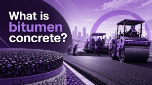 What is bitumen concrete: Guide for highway & infrastructure projects